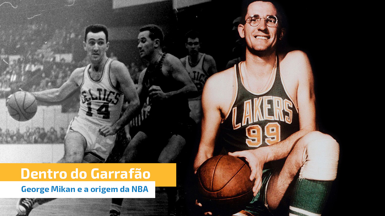 DDG Especial: George Mikan e a origem da NBA